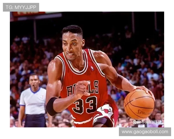 斯科蒂·皮蓬:从乔丹的影子到篮球巨星的蜕变与传奇人生 斯科蒂·皮蓬:从乔丹的影子到篮球巨星的蜕变与传奇人生